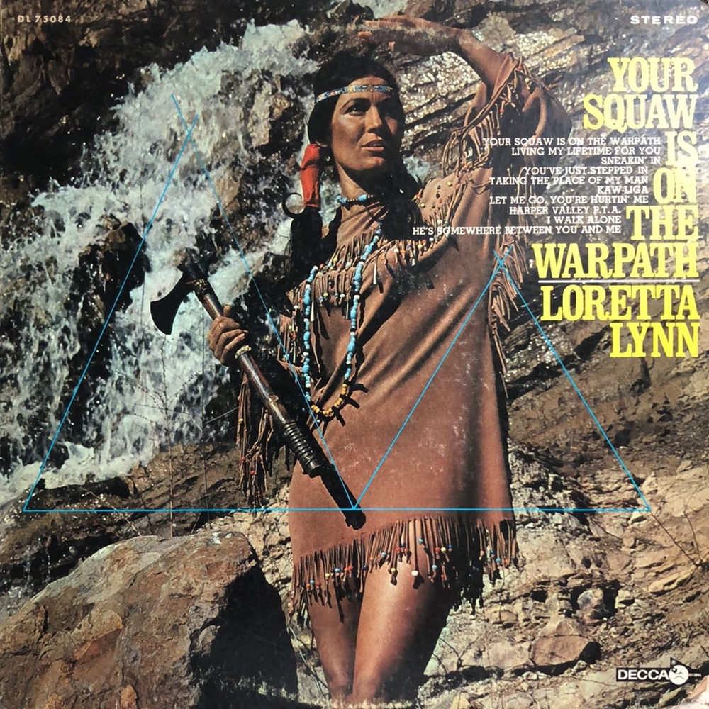 Loretta Lynn Your Squaw Is On The Warpath Vinyl Lp '69